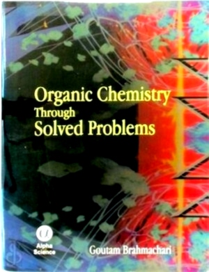 Seller image for Organic Chemistry Through Solved Problems Special Collection for sale by Collectors' Bookstore