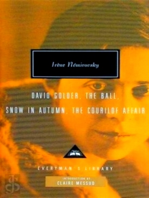 Seller image for David Golder, The Ball, Snow in Autumn, The Courilof Affair Special Collection for sale by Collectors' Bookstore