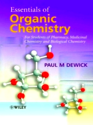 Bild des Verkufers fr Essentials of Organic Chemistry For Students of Pharmacy, Medicinal Chemistry and Biological Chemistry Special Collection zum Verkauf von Collectors' Bookstore