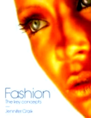 Seller image for Fashion The Key Concepts Special Collection for sale by Collectors' Bookstore