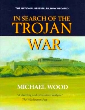 Seller image for In Search of the Trojan War, Updated Edition Special Collection for sale by Collectors' Bookstore