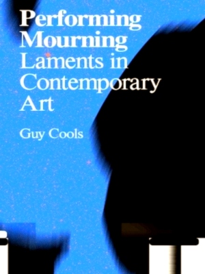 Seller image for Performing Mourning Laments in Contemporary Art Special Collection for sale by Collectors' Bookstore