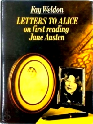 Seller image for Letters to Alice On First Reading Jane Austen Special Collection for sale by Collectors' Bookstore