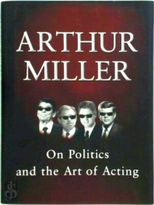 Image du vendeur pour On Politics and the Art of Acting Special Collection mis en vente par Collectors' Bookstore