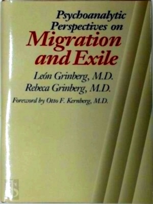 Immagine del venditore per Psychoanalytic Perspectives on migration and exile Special Collection venduto da Collectors' Bookstore