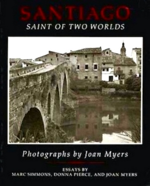 Bild des Verkufers fr Santiago - Saint of two worlds Special Collection zum Verkauf von Collectors' Bookstore