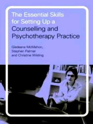 Seller image for Essential Skills for Setting Up a Counselling and Psychother Special Collection for sale by Collectors' Bookstore