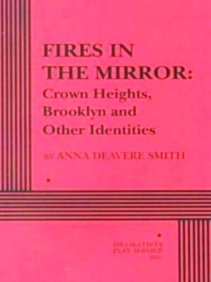 Seller image for Fires in the Mirror Crown Heights and Other Identities Special Collection for sale by Collectors' Bookstore