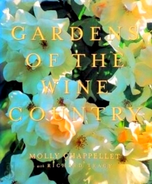 Seller image for Gardens of the Wine Country Special Collection for sale by Collectors' Bookstore