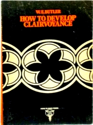 Seller image for How to Develop Clairvoyance Special Collection for sale by Collectors' Bookstore