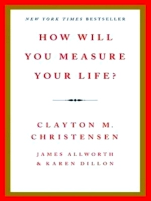Imagen del vendedor de How Will You Measure Your Life? Special Collection a la venta por Collectors' Bookstore