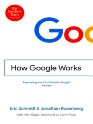 Immagine del venditore per How Google Works Special Collection venduto da Collectors' Bookstore