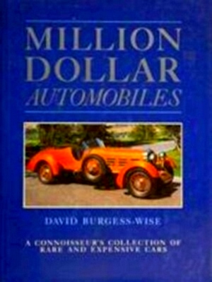 Immagine del venditore per Million dollar automobiles Special Collection venduto da Collectors' Bookstore