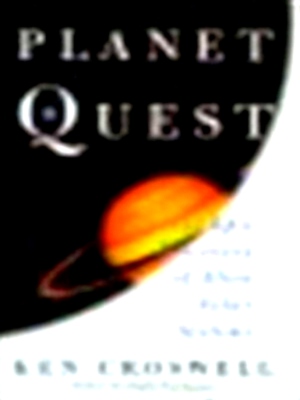 Imagen del vendedor de Planet quest the epic discovery of alien solar systems Special Collection a la venta por Collectors' Bookstore