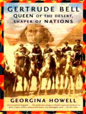 Immagine del venditore per Gertrude Bell Queen of the Desert, Shaper of Nations Special Collection venduto da Collectors' Bookstore