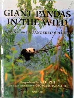 Seller image for Giant Pandas in the Wild Saving an endangered species Special Collection for sale by Collectors' Bookstore
