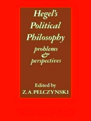 Imagen del vendedor de Hegel's Political Philosophy Problems & Perspectives Special Collection a la venta por Collectors' Bookstore