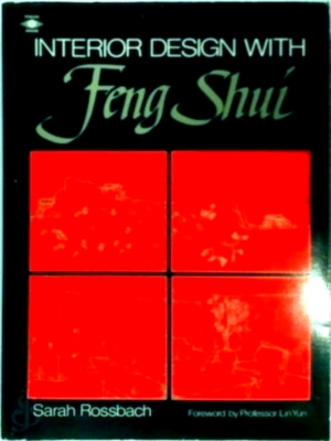 Imagen del vendedor de Interior design with feng shui Special Collection a la venta por Collectors' Bookstore