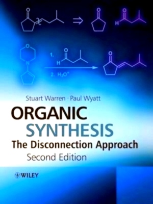 Imagen del vendedor de Organic Synthesis The Disconnection Approach Special Collection a la venta por Collectors' Bookstore