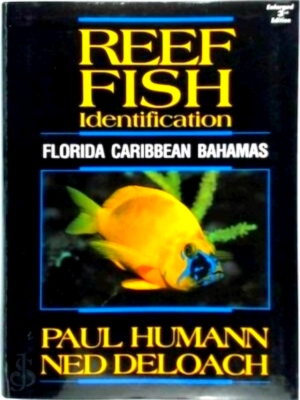 Seller image for Reef fish identification Florida, Caribbean, Bahamas Special Collection for sale by Collectors' Bookstore