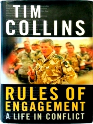 Seller image for Rules of engagement A life in conflict Special Collection for sale by Collectors' Bookstore