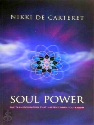 Imagen del vendedor de Soul Power The Transformation When You Know Special Collection a la venta por Collectors' Bookstore