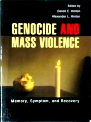 Seller image for Genocide and Mass Violence Memory, Symptom, and Recovery Special Collection for sale by Collectors' Bookstore