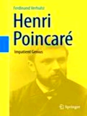 Seller image for Henri Poincare Impatient Genius Special Collection for sale by Collectors' Bookstore