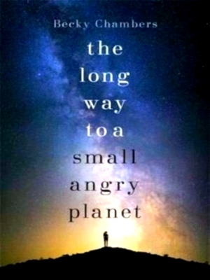 Seller image for Long way to a small, angry planet Special Collection for sale by Collectors' Bookstore