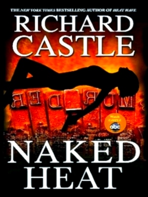 Seller image for Naked Heat Special Collection for sale by Collectors' Bookstore