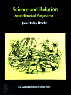 Seller image for Science and Religion Some historical perspectives Special Collection for sale by Collectors' Bookstore
