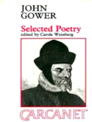 Seller image for Selected poetry - John Gower Special Collection for sale by Collectors' Bookstore