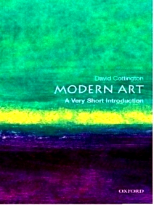 Immagine del venditore per Modern Art: A Very Short Introduction A Very Short Introduction Special Collection venduto da Collectors' Bookstore