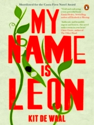 Seller image for My Name Is Leon Now a Major BBC Two Film Special Collection for sale by Collectors' Bookstore