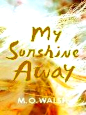 Imagen del vendedor de My Sunshine Away Special Collection a la venta por Collectors' Bookstore