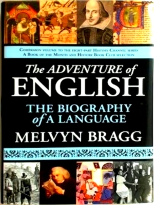 Seller image for The adventures of English The biography of a language Special Collection for sale by Collectors' Bookstore