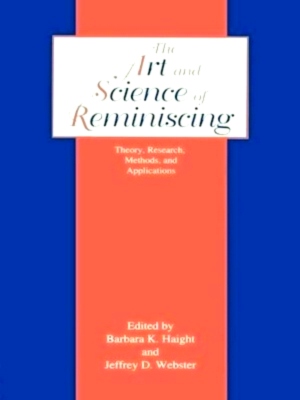 Seller image for The Art and Science of Reminiscing Special Collection for sale by Collectors' Bookstore