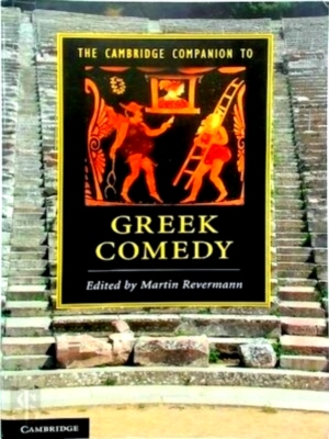 Seller image for The Cambridge Companion to Greek Comedy Special Collection for sale by Collectors' Bookstore