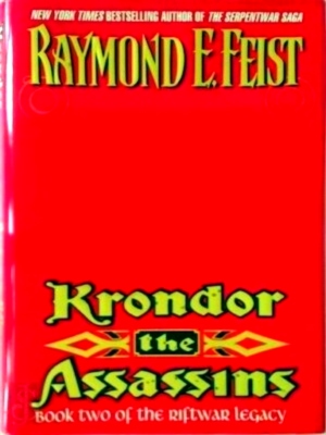 Seller image for Krondor: The Assassins Book two of the Riftwar Legacy Special Collection for sale by Collectors' Bookstore