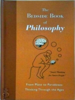 Seller image for The Bedside Book of Philosophy Special Collection for sale by Collectors' Bookstore