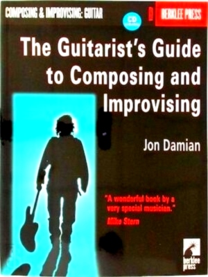 Immagine del venditore per The Guitarist's Guide to Composing and Improvising Special Collection venduto da Collectors' Bookstore