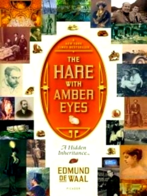 Imagen del vendedor de The Hare With Amber Eyes A Hidden Inheritance Special Collection a la venta por Collectors' Bookstore