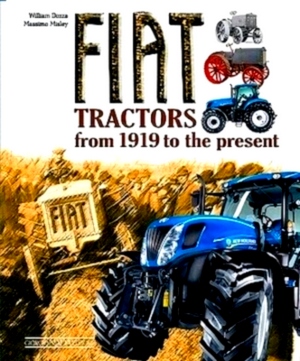 Imagen del vendedor de Fiat Tractors From 1919 to the Present Limited Special Collection a la venta por Collectors' Bookstore