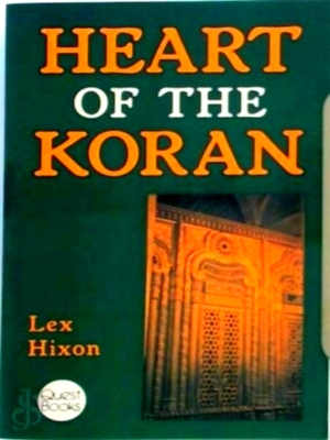 Seller image for Heart of the Koran Special Collection for sale by Collectors' Bookstore