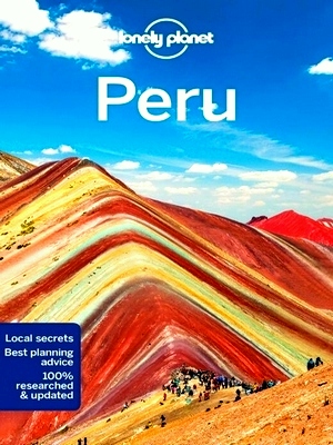 Imagen del vendedor de Lonely Planet Peru Perfect for exploring top sights and taking roads less travelled Special Collection a la venta por Collectors' Bookstore