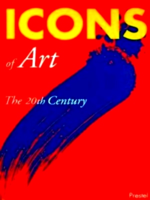 Imagen del vendedor de Icons of Art: the 20th century Special Collection a la venta por Collectors' Bookstore