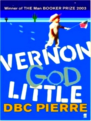 Seller image for Vernon god little a 21st century comedy in the presence of death Special Collection for sale by Collectors' Bookstore