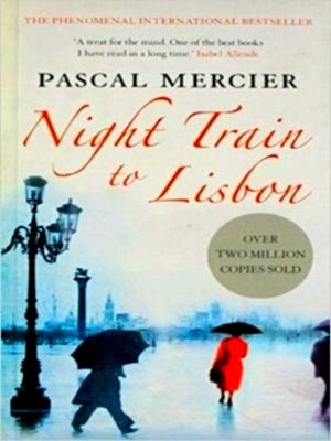 Image du vendeur pour Night Train to Lisbon Special Collection mis en vente par Collectors' Bookstore
