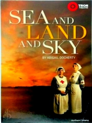 Seller image for Sea and Land and Sky Special Collection for sale by Collectors' Bookstore