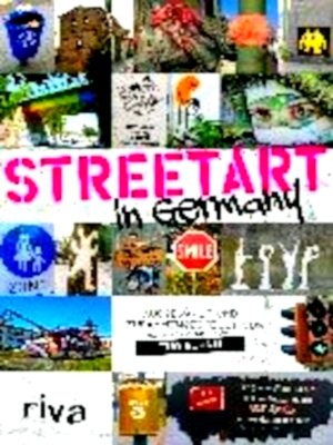 Seller image for Streetart in Germany Special Collection for sale by Collectors' Bookstore